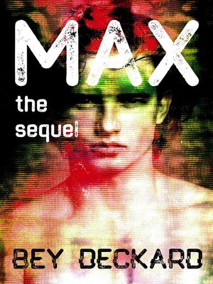 cover image of Max, the Sequel